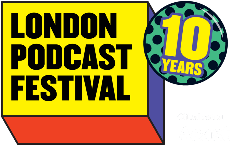 London Podcast Festival