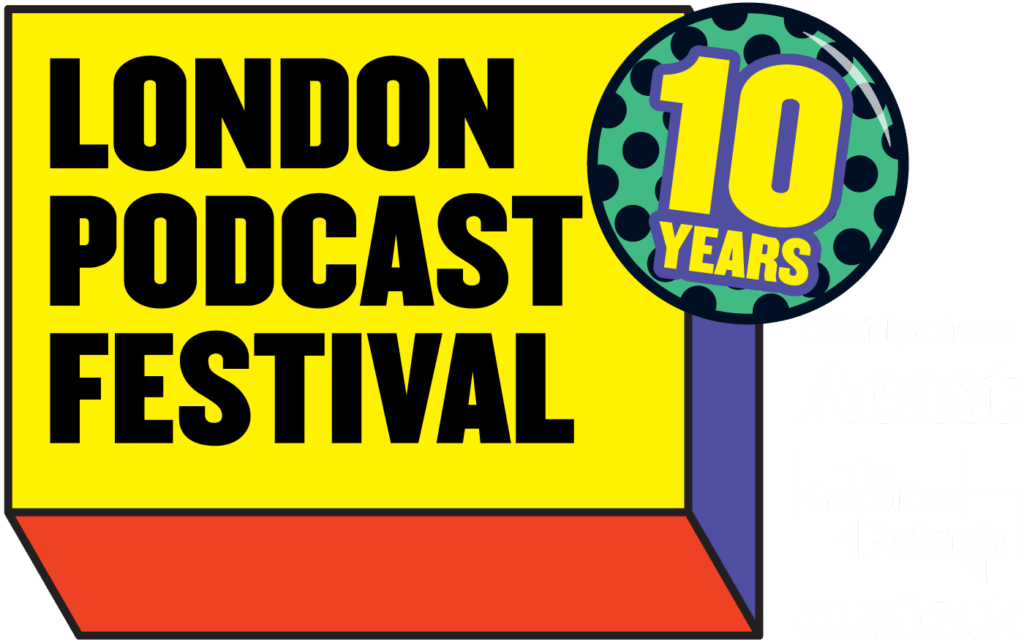 London Podcast Festival