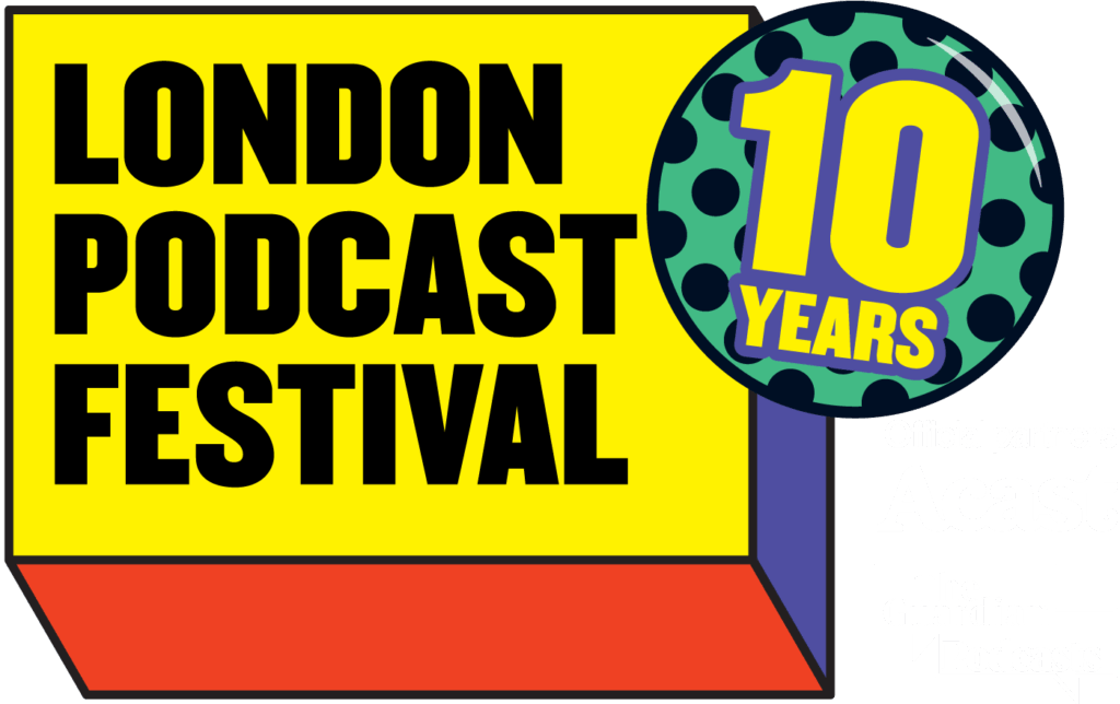London Podcast Festival