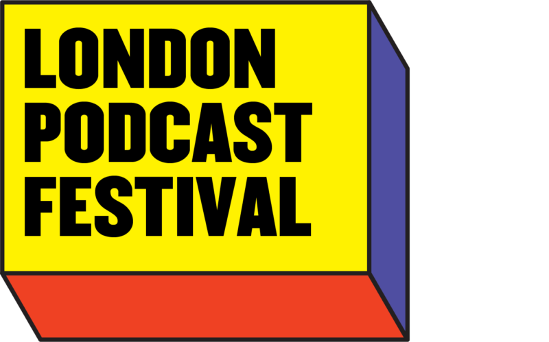 London Podcast Festival